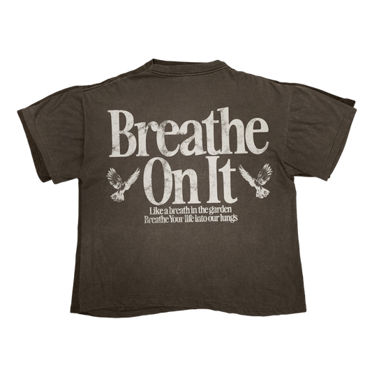 Breathe On It Tee