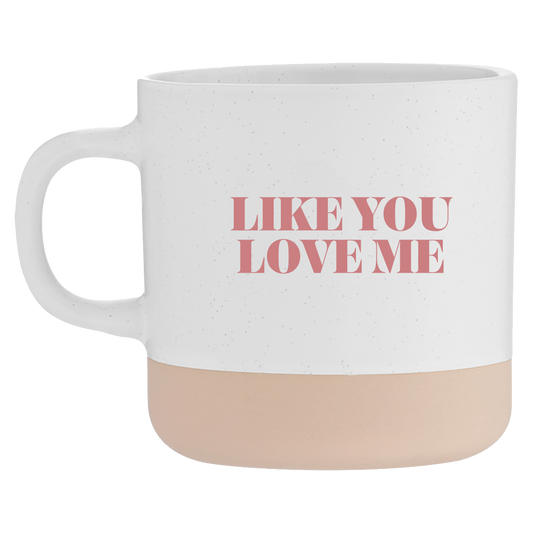 Like You Love Me pink writing speckled tan bottom drinking mug product shot front Tauren Wells